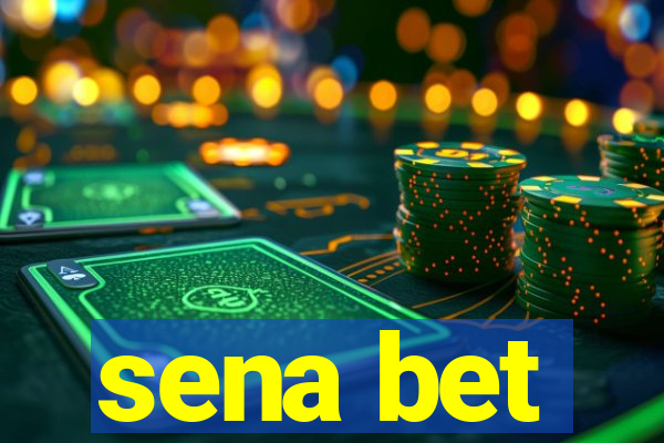 sena bet